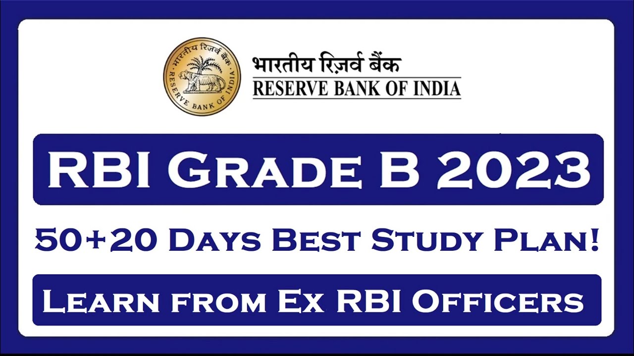 RBI Grade B 2023 Best Study Plan (50+20) Days!