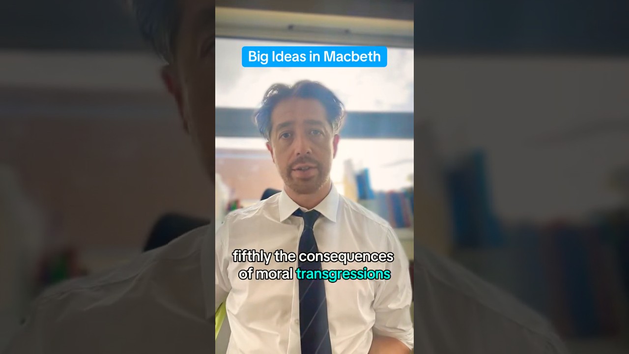 Big Ideas in Macbeth