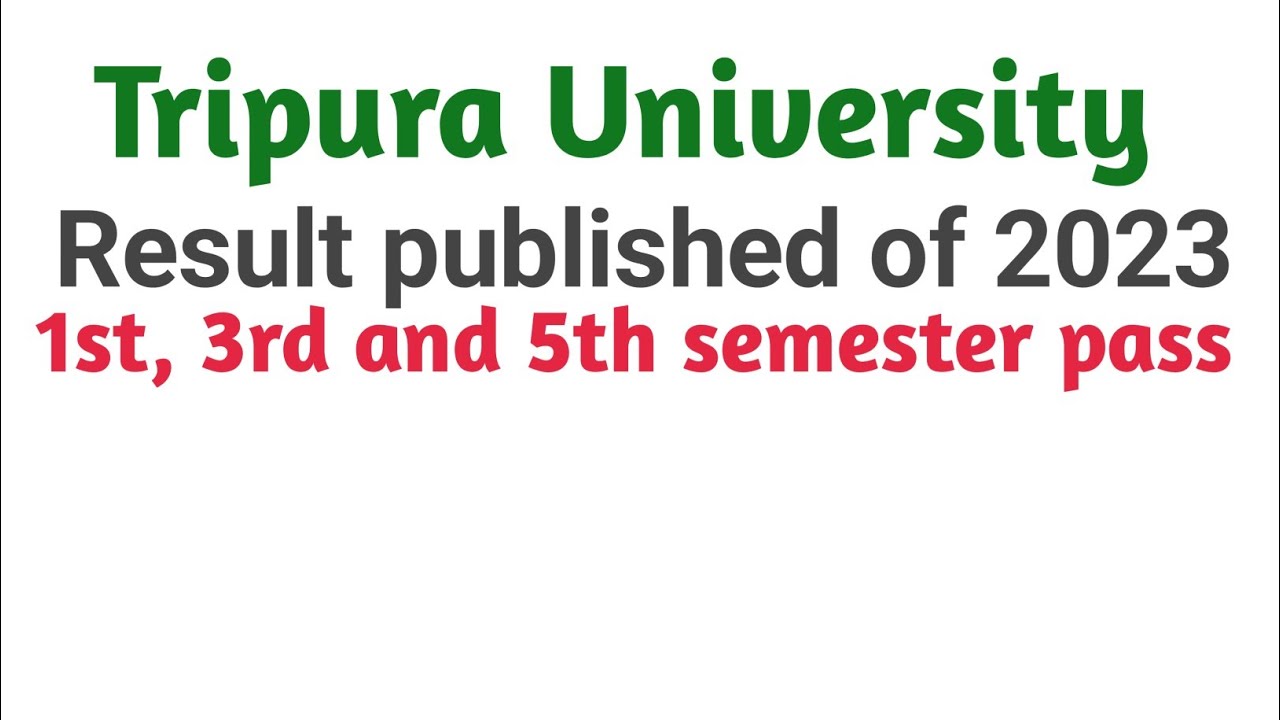 Result published Tripura University B.A pass 1st, 3rd and 5th semester