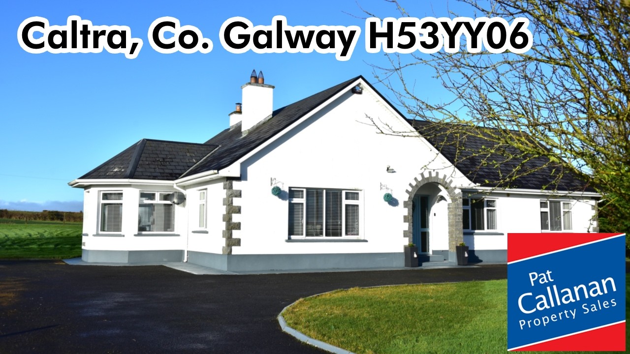 Caltra, Co  Galway H53 YY06 - Pat Callanan Property Sales