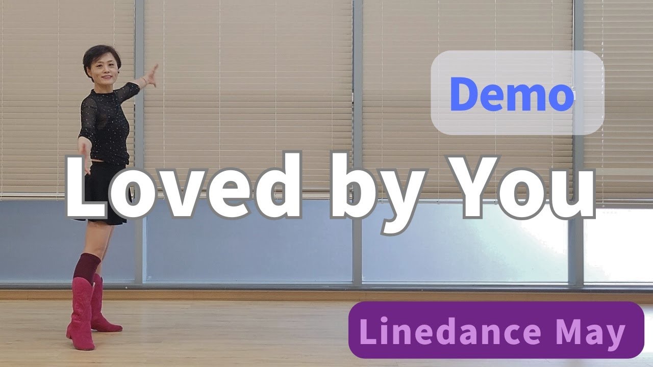 Loved by You Line Dance (Absolute Beginner :Lee Hamilton & Heather Barton) - Demo