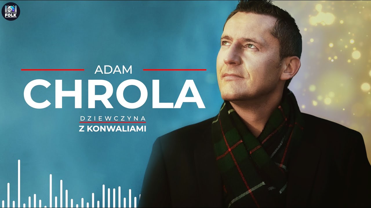 Adam Chrola - Dziewczyna z Konwaliami 🌿💃 [Taneczny Hit!] 🎤🎵