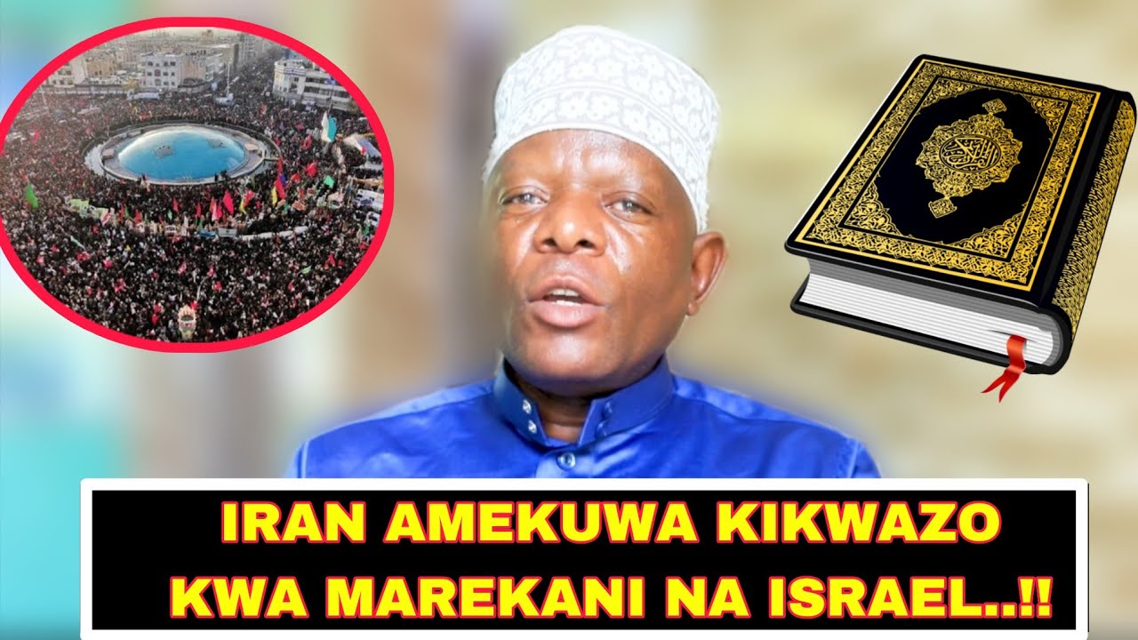 SHEIKH KADA: IRAN WAMEUKATAA UISLAMU WANATAKA UMAGHARIBI?
