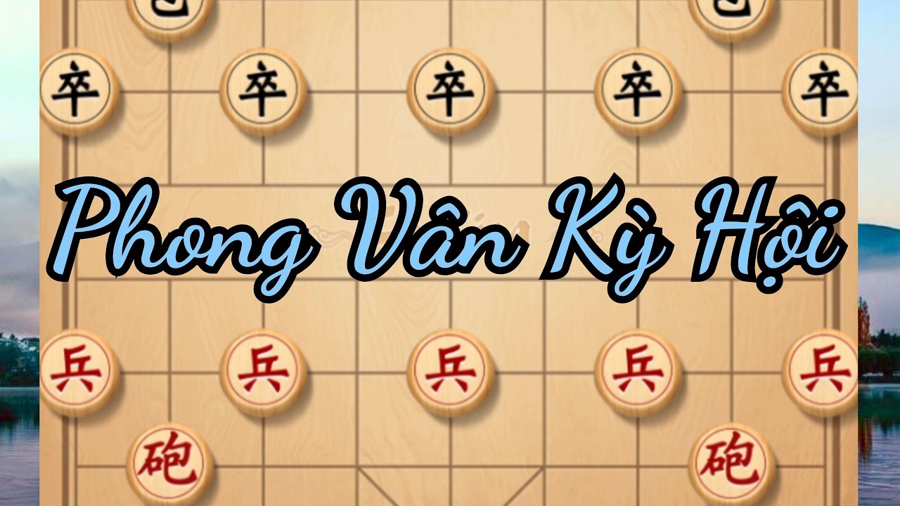 Phong Vân Kỳ Hội, Cục diện cân não, đôi bên tính sâu từng nước hiểm | Cờ Tướng Ziga Ván 385