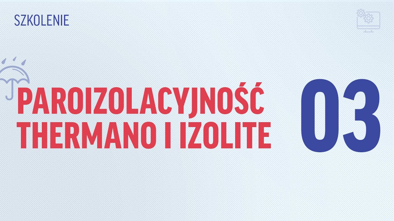 3 odc. paroizolacyjność Thermano i Izolite