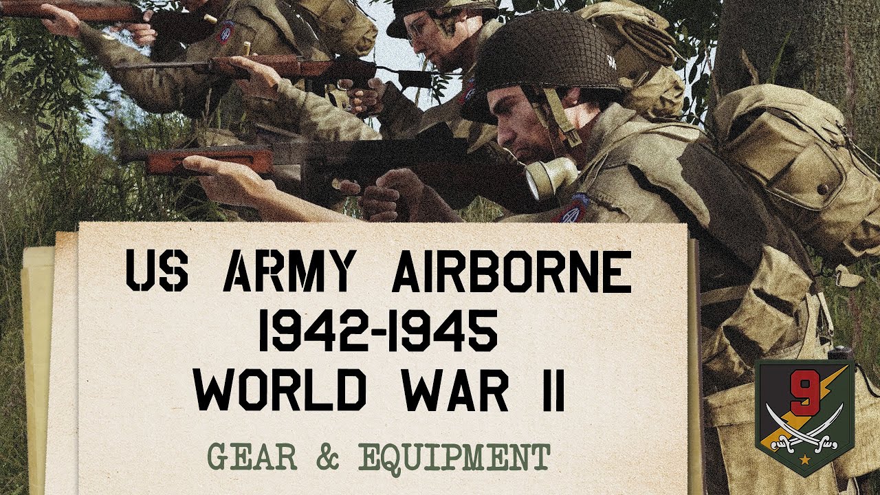 US Army Airborne 1942-1945 WW2, Gear & Weapons - ARMA 3
