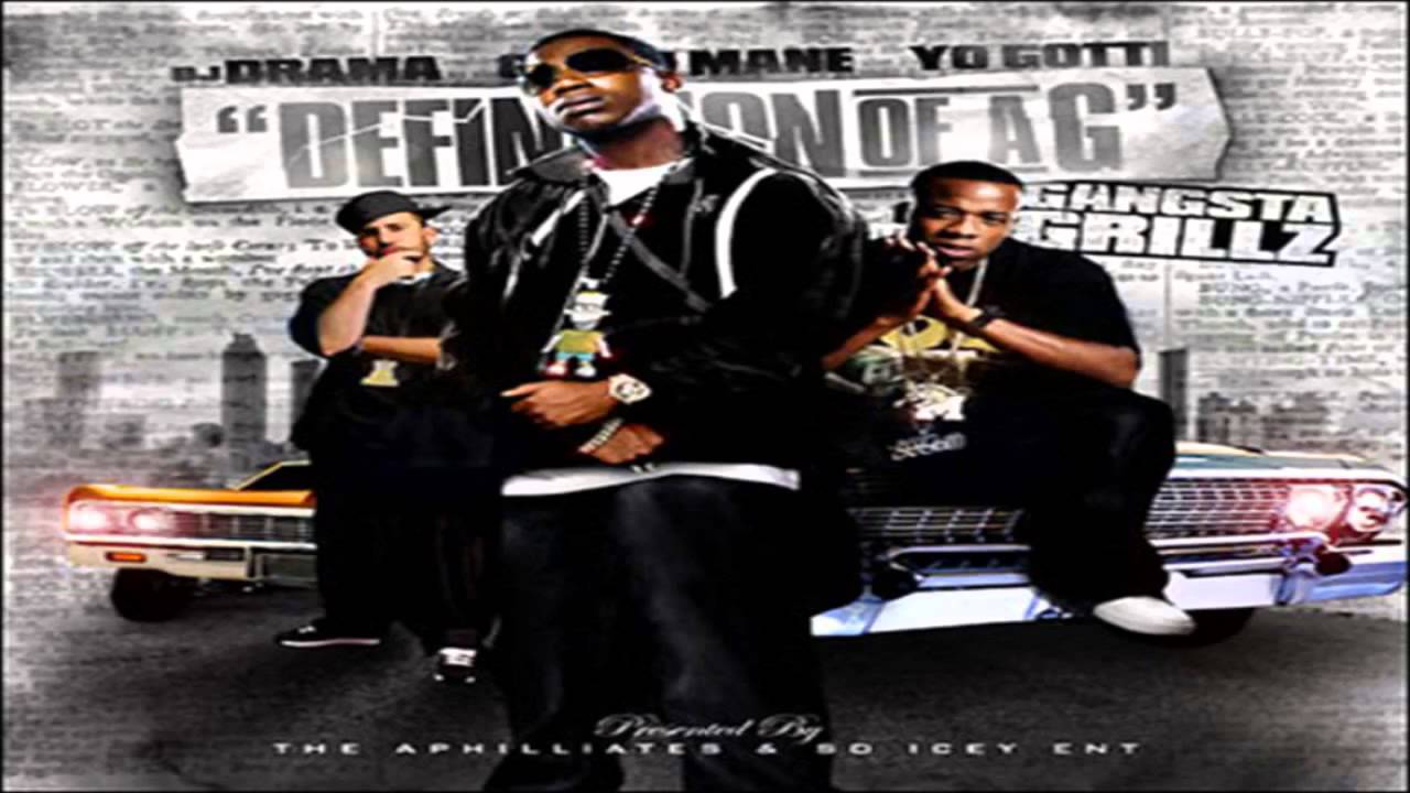Gucci Mane & Yo Gotti - Definition Of A G - Full Mixtape