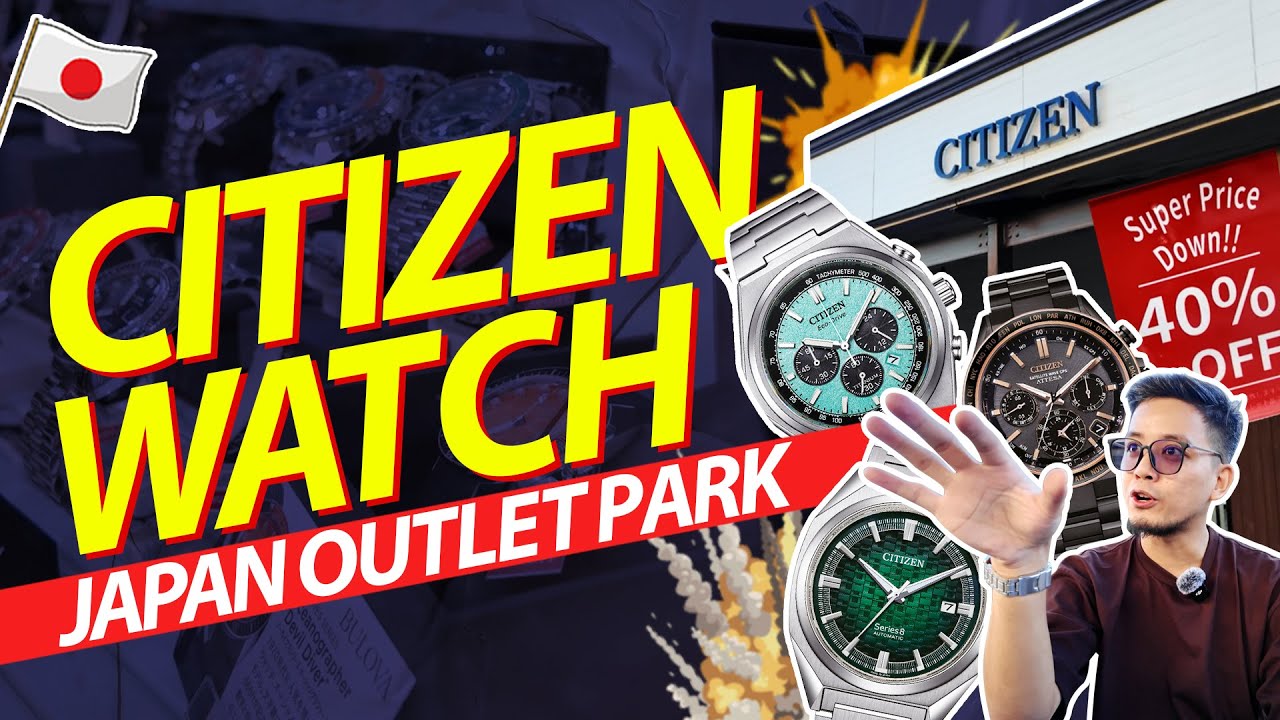 BIG DISCOUNT Citizen Watch for your Japan Shopping in Toki Premium Outlets!