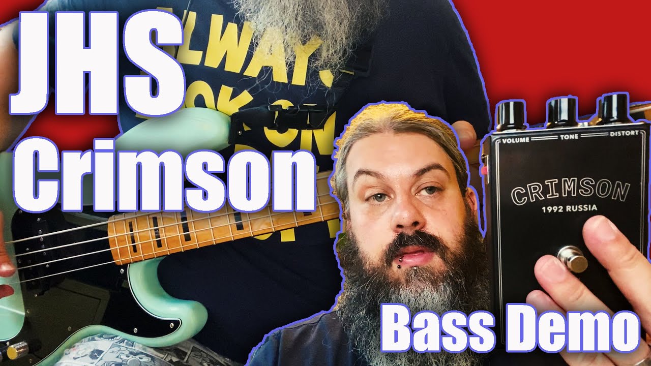 JHS | Legends of Fuzz Crimson | Bass Demo