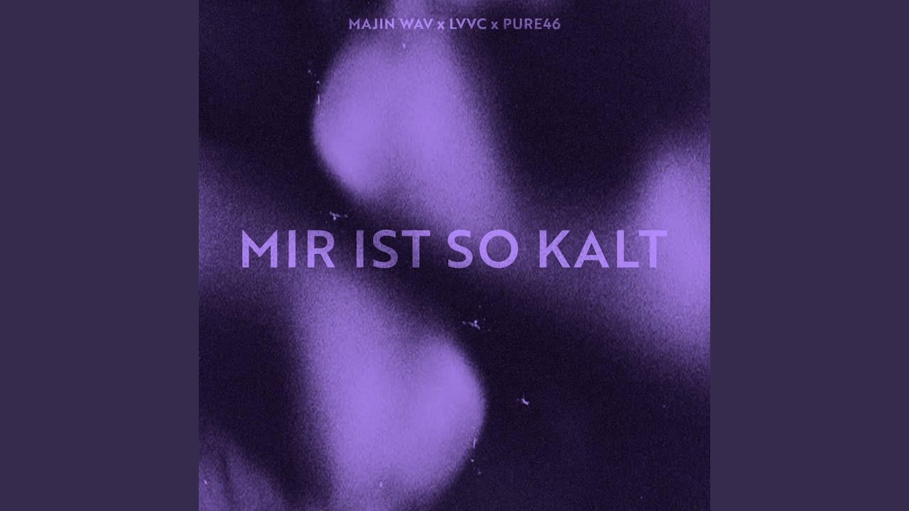 Mir ist so kalt