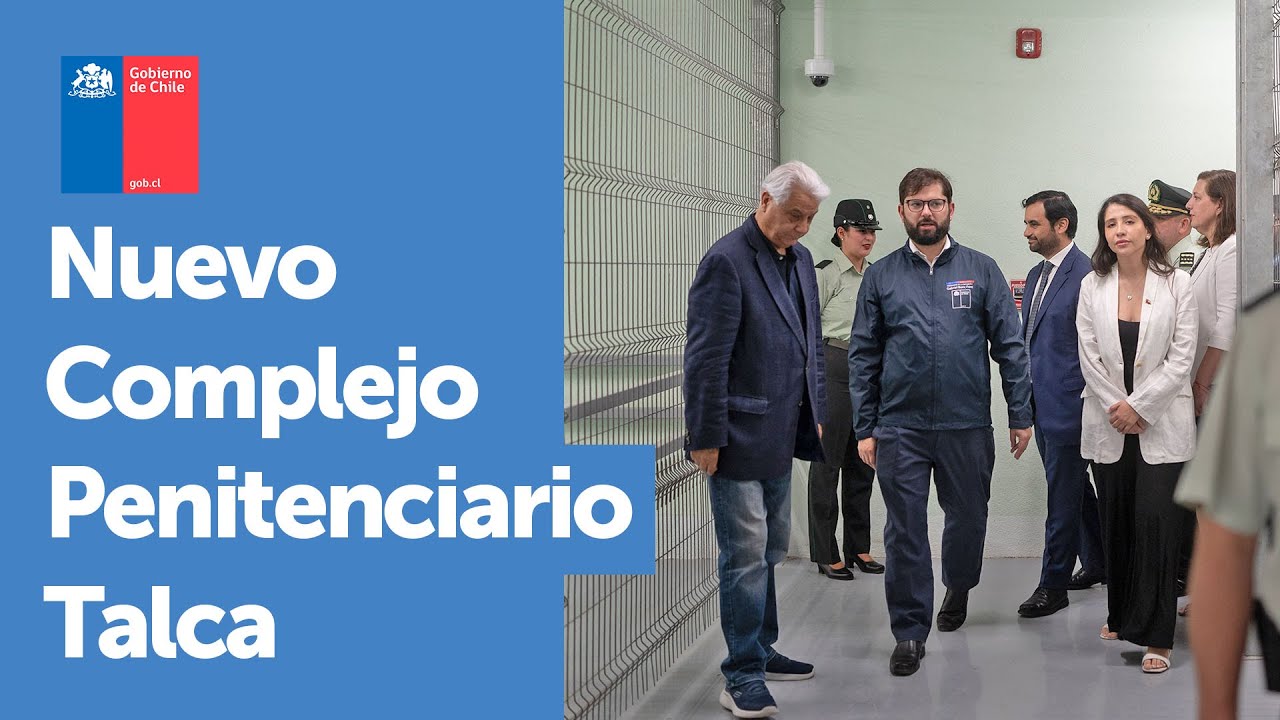 Nuevo Complejo Penitenciario Talca: el más moderno de Latinoamérica