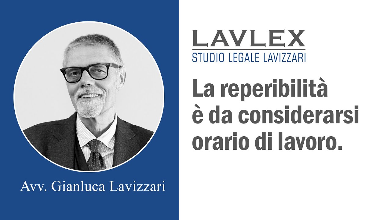 La Reperibilità è da Considerarsi Orario di Lavoro - Sentenza Cassazione 32418 - 22/11/2023