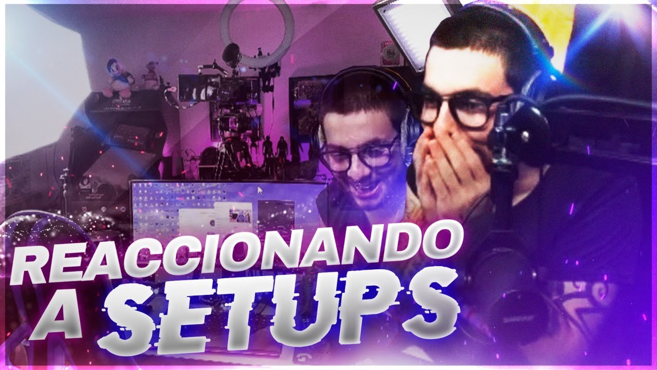 REACCIONANDO A SUS SET UPS