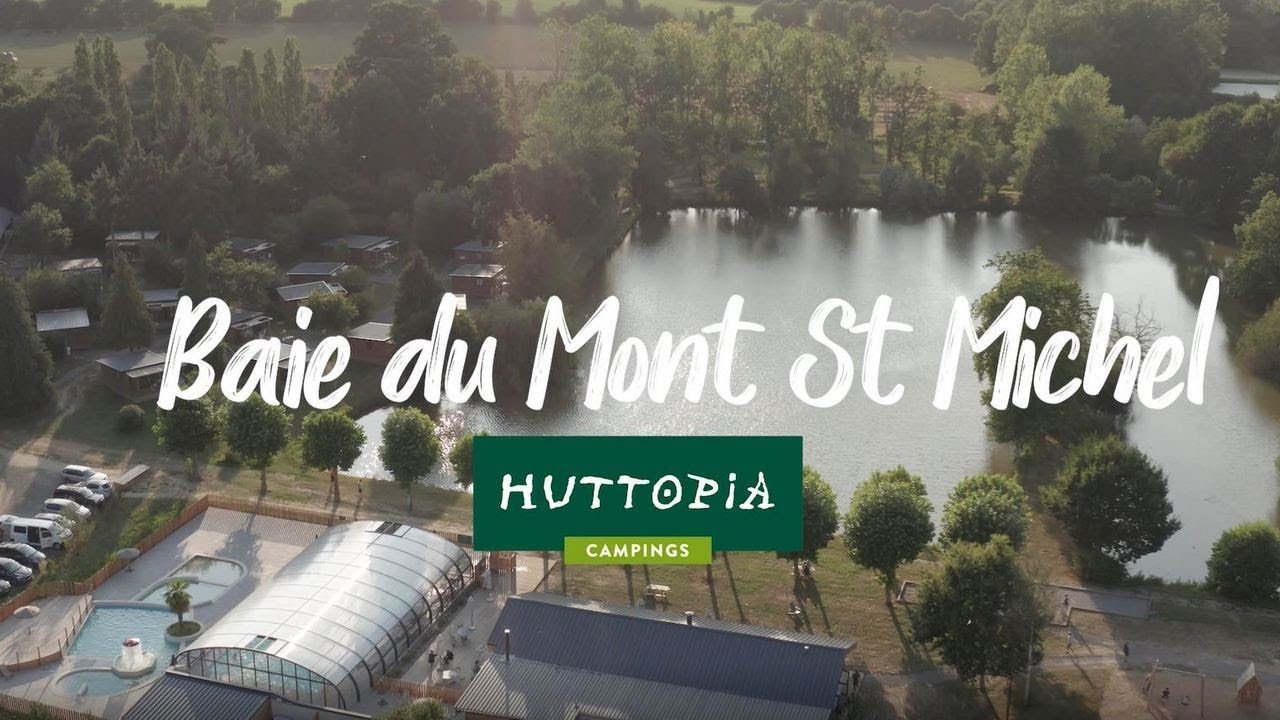 Camping Huttopia Baie du Mont St Michel | Visite virtuelle au cœur de la Bretagne
