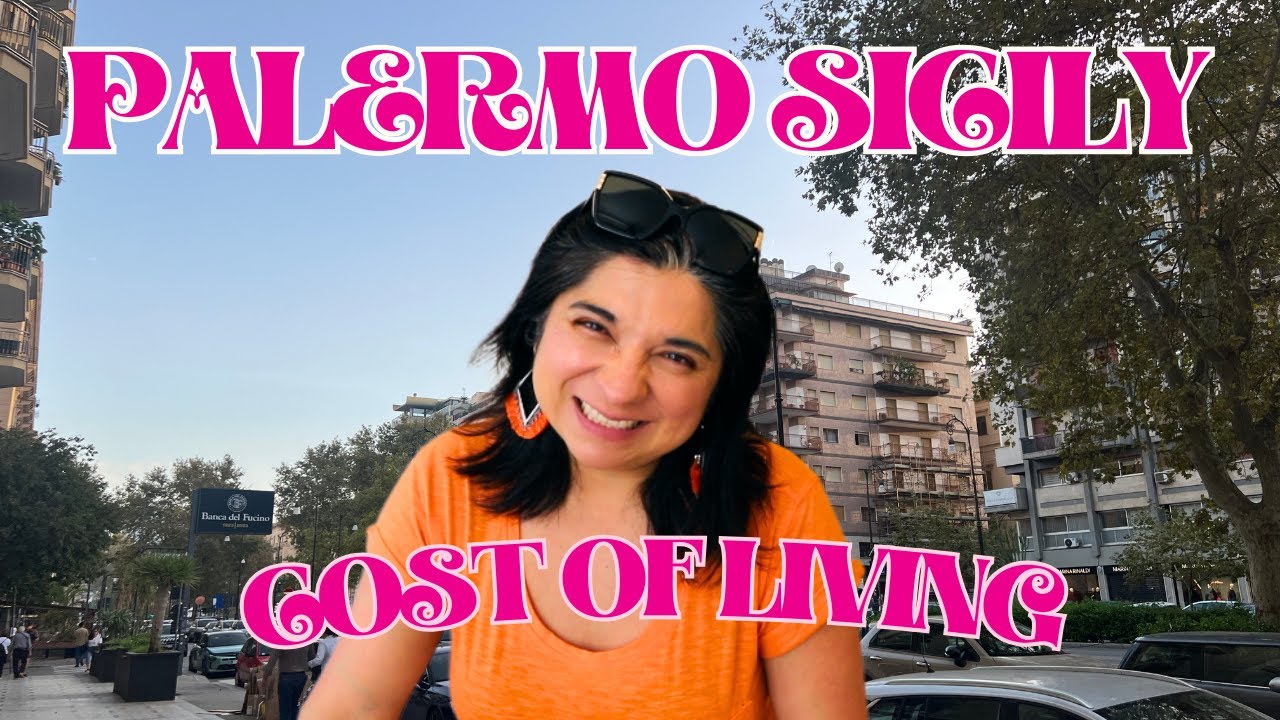 1 Month Cost of Living for Palermo Sicily ~ Digital Nomad Costs ~ Latina digital nomad