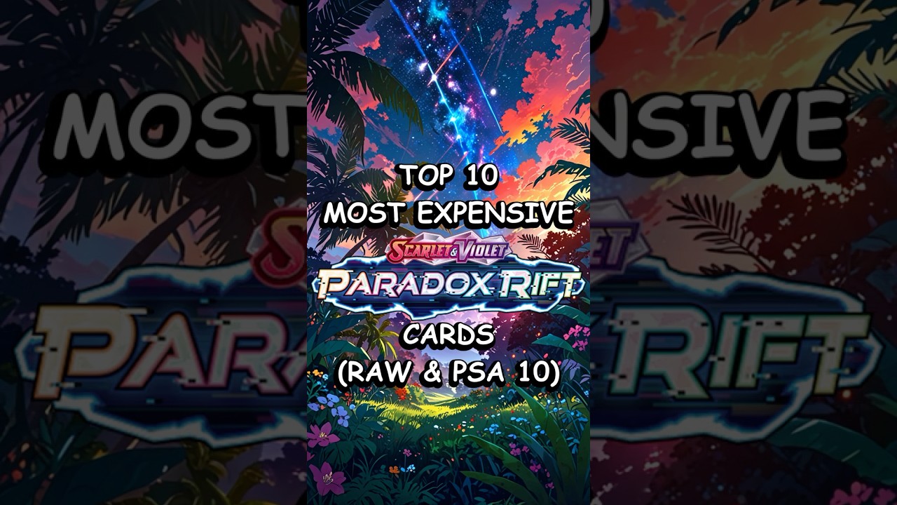 TOP 10 MOST EXPENSIVE PARADOX RIFT CARDS (RAW & PSA 10) #pokemon #pokemoncards #paradoxrift