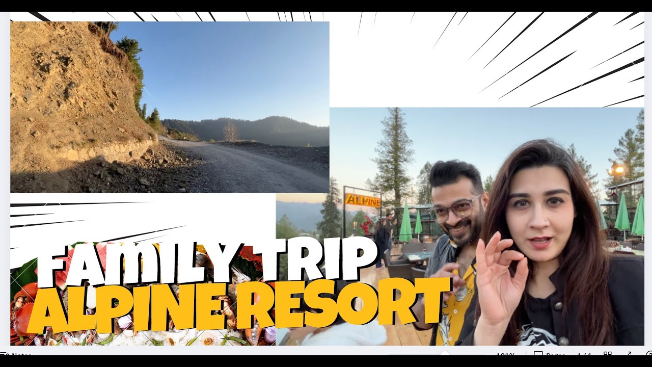 Family trip I Nathia gali I Alpine Resort I Road Trip I In Laws I Susral