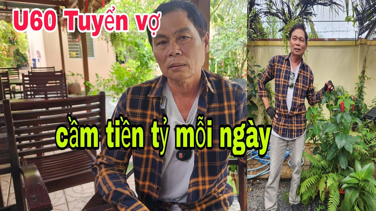 Anh Nam U60, Tay trắng Tuyển vợ, không cần giàu #hotientv 