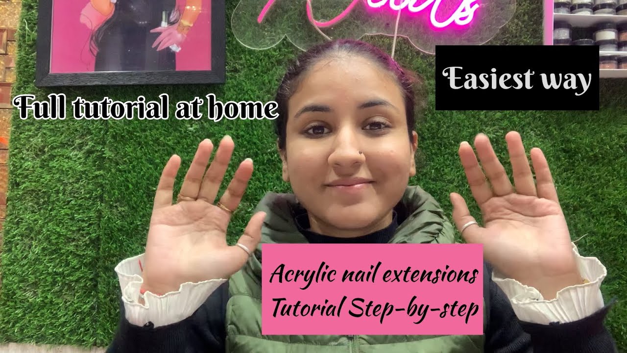 Nail extensions Kaise krein | how to do acrylic nail extensions step by step 
