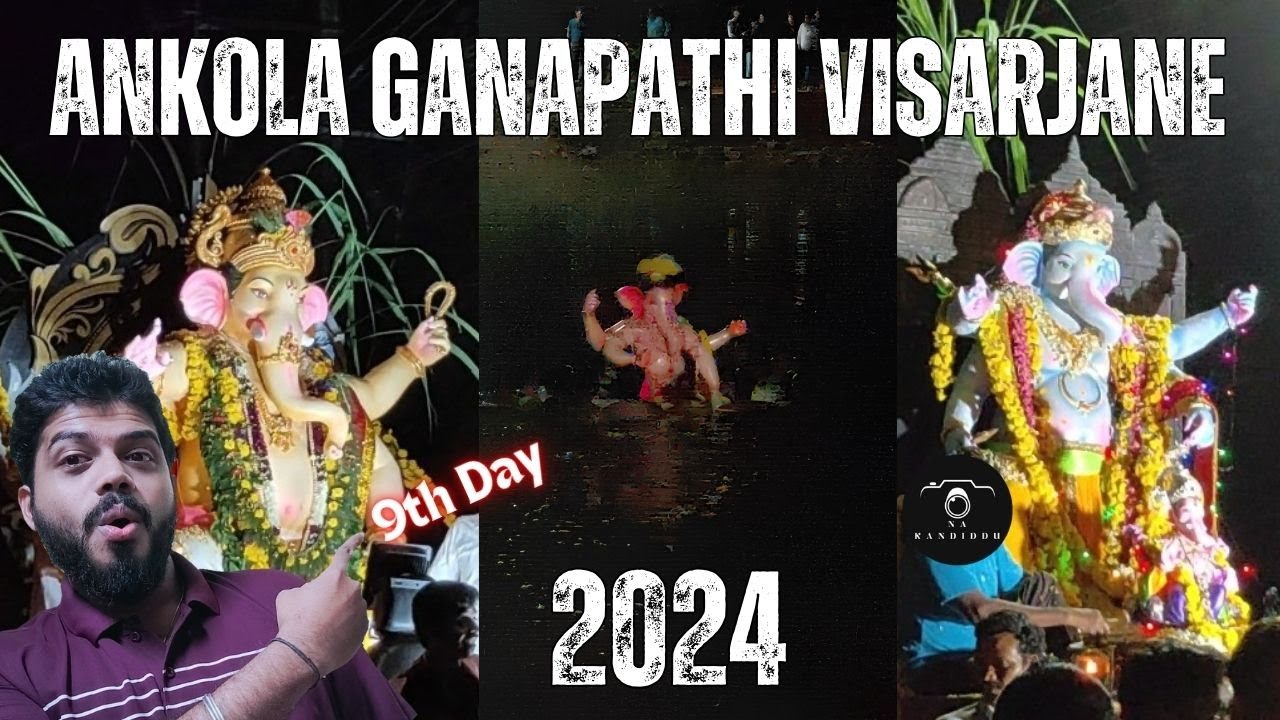 ankola ganpati visarjan 2024 | 9th day of ankola ganapati visarjane 2024