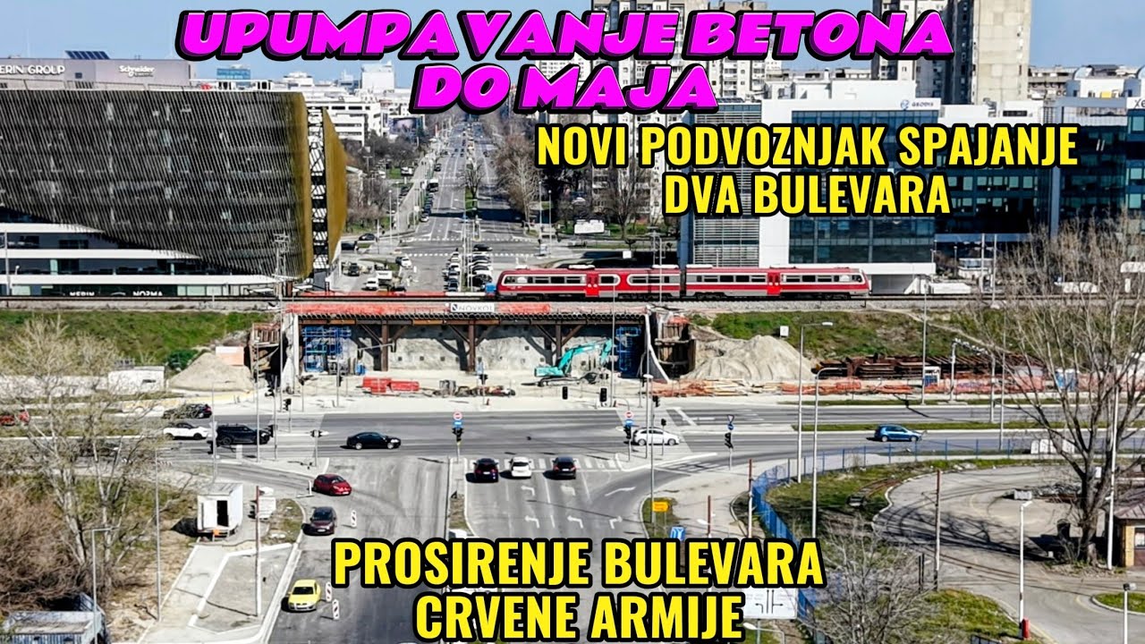 Novi podvoznjak spajanje dva bulevara,upumpavanje betona do maja,prosirenje Bul.Crvene Armije