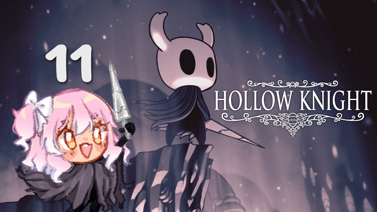 【 HOLLOW KNIGHT #11 】exploring queen's gardens, beast's den, stag nest and getting lost in deepnest😩