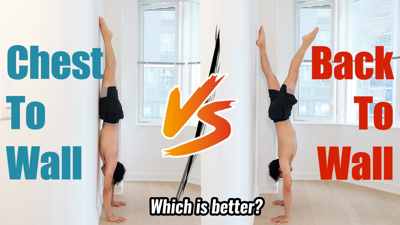 Chest to Wall vs. Back to Wall - Most Effective Training Method #handstand #yoga