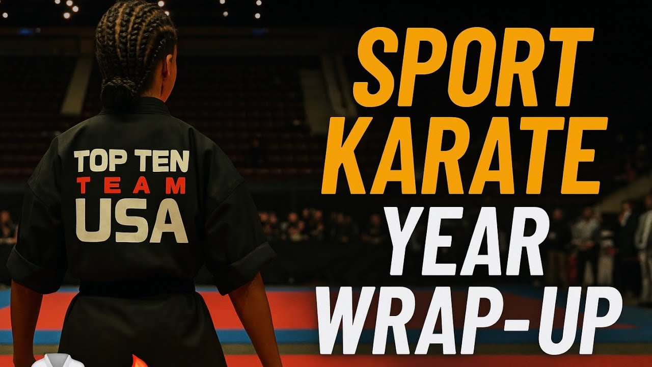 2025 Sport Karate Wrap-Up 