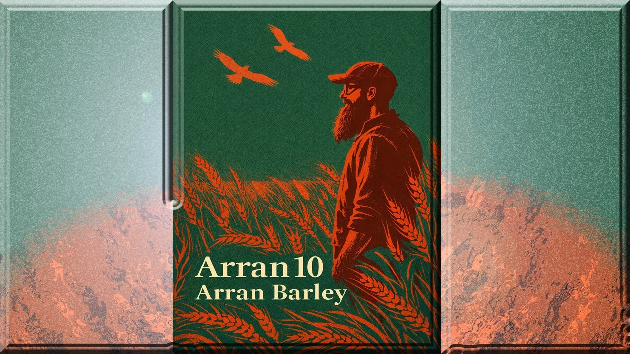 Обзор Arran 10 Arran Barley 
