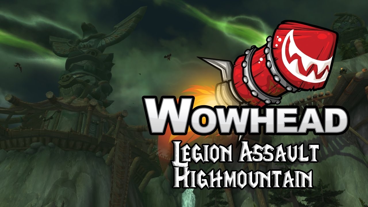 Legion Assault: Highmountain