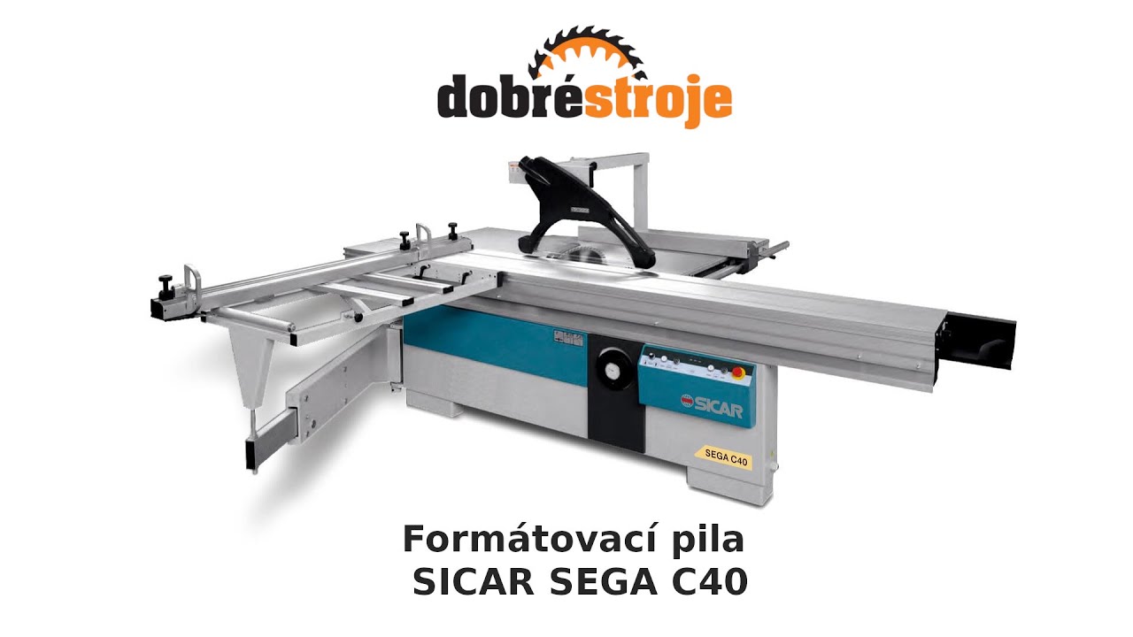 Formátovací pila SICAR SEGA C40 | DOBRÉ STROJE s. r. o.