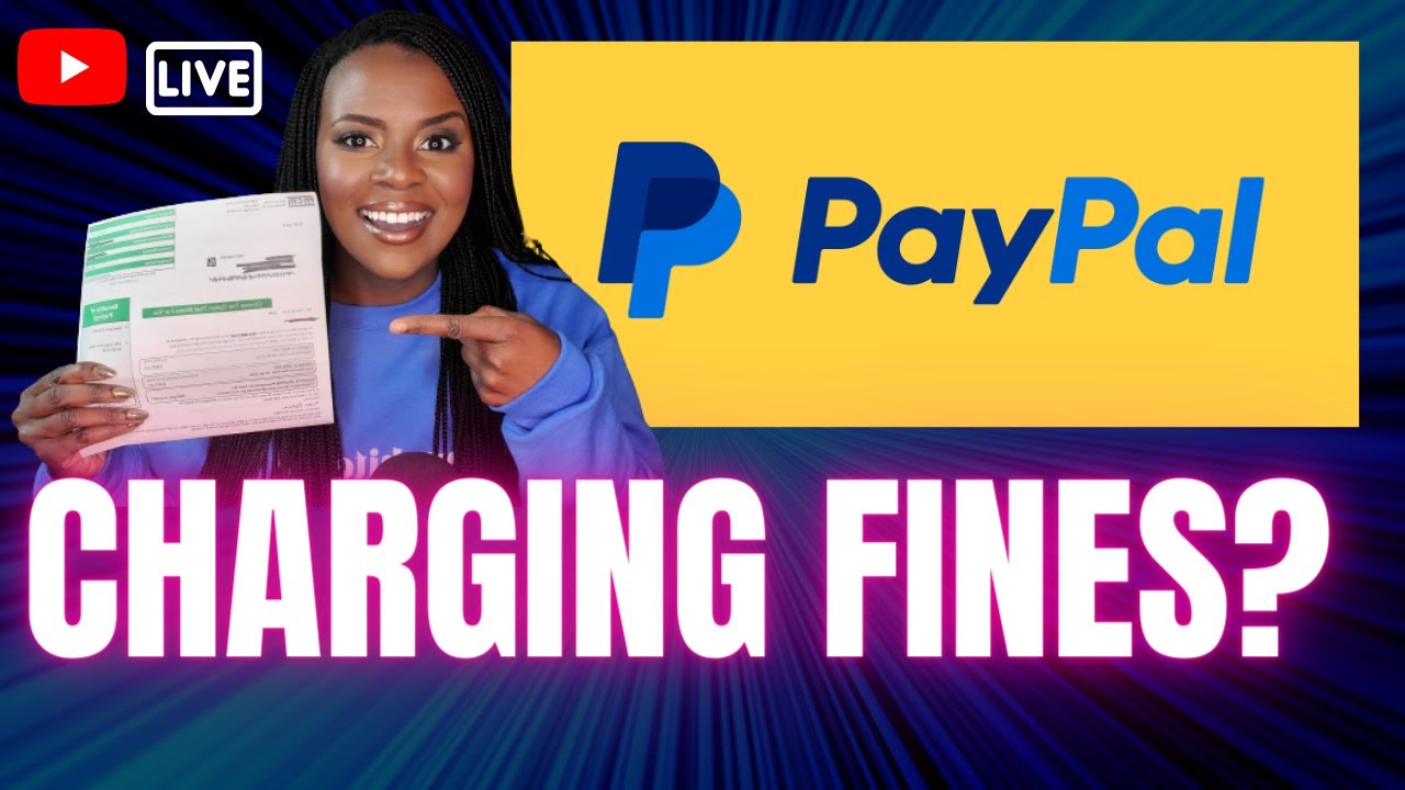 PayPal Fines BACKLASH! What you Need to Know