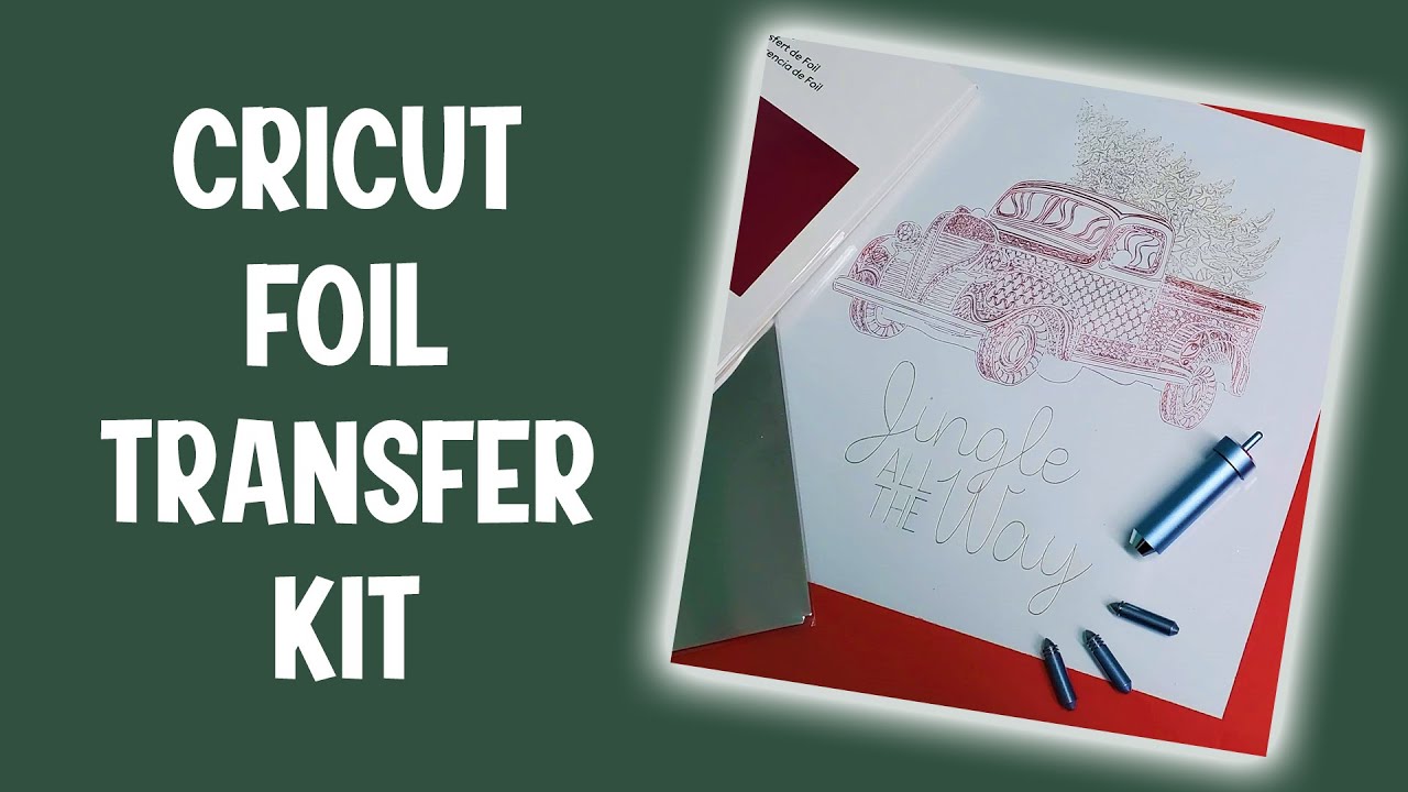 🤓 Cricut Foil Transfer Kit Unboxing and First Project