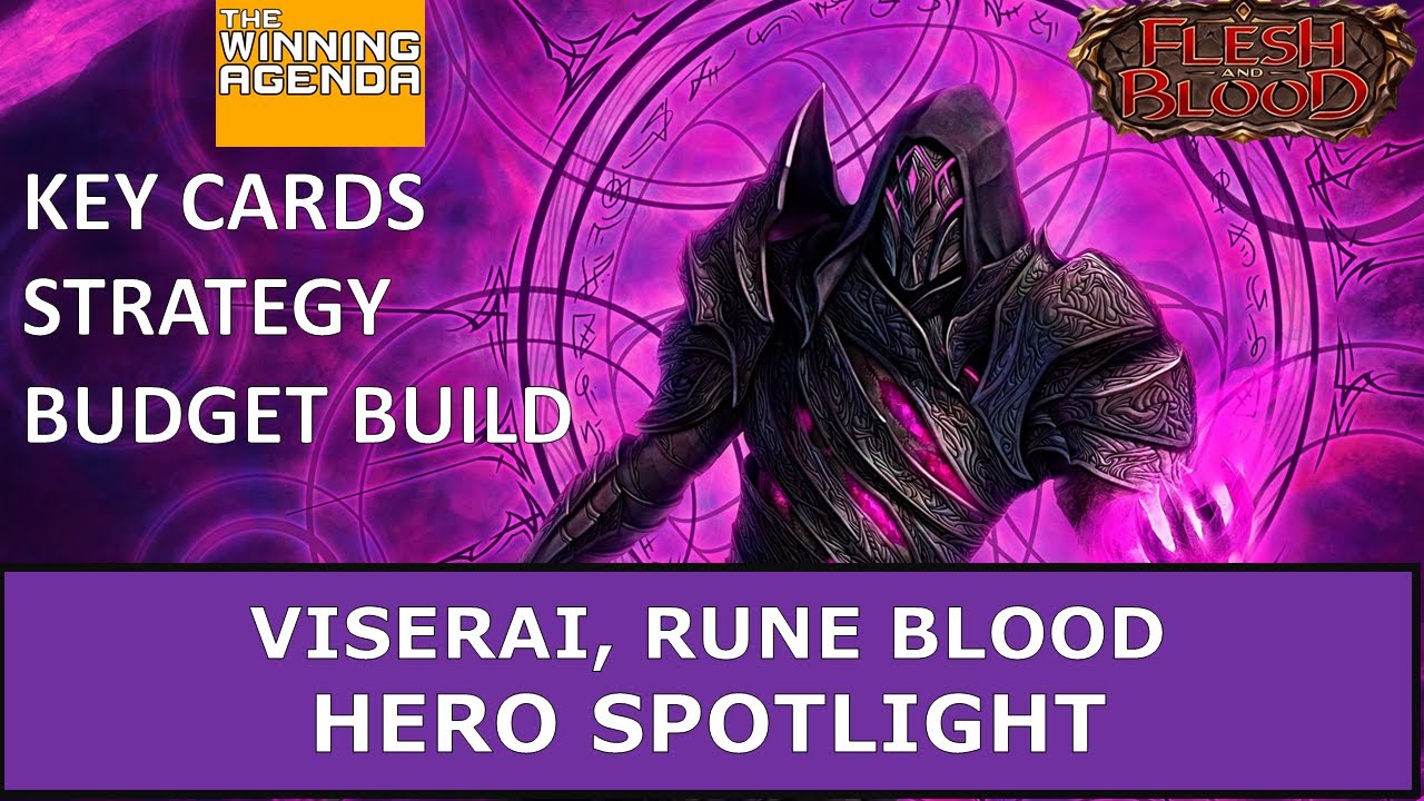 Flesh and Blood (FaB) TCG - Viserai, Rune Blood Hero Spotlight