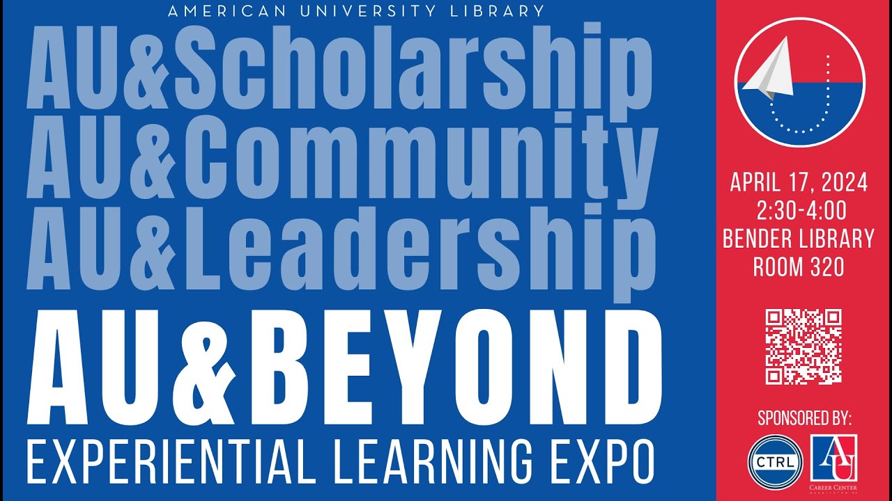 AU&Beyond: Experiential Learning Expo (Community Engagement Panel)