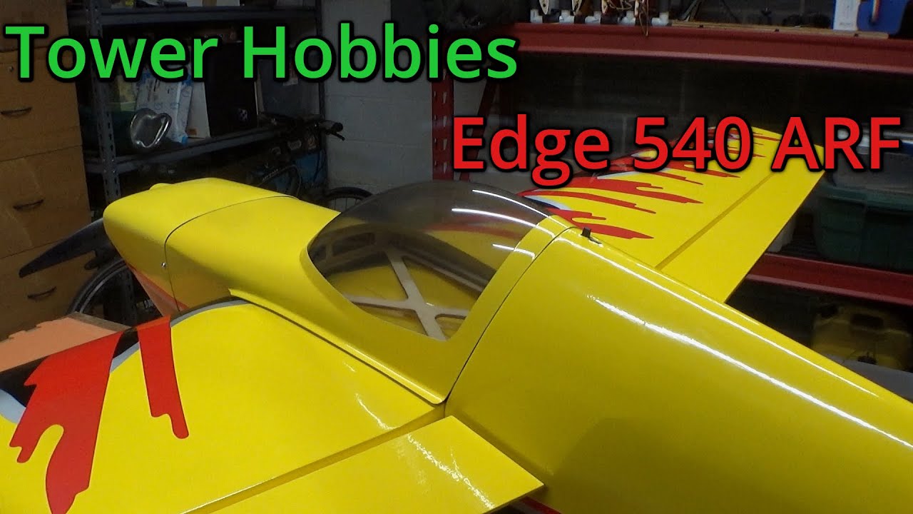 Tower Hobbies Edge 540 ARF - ASSEMBLY
