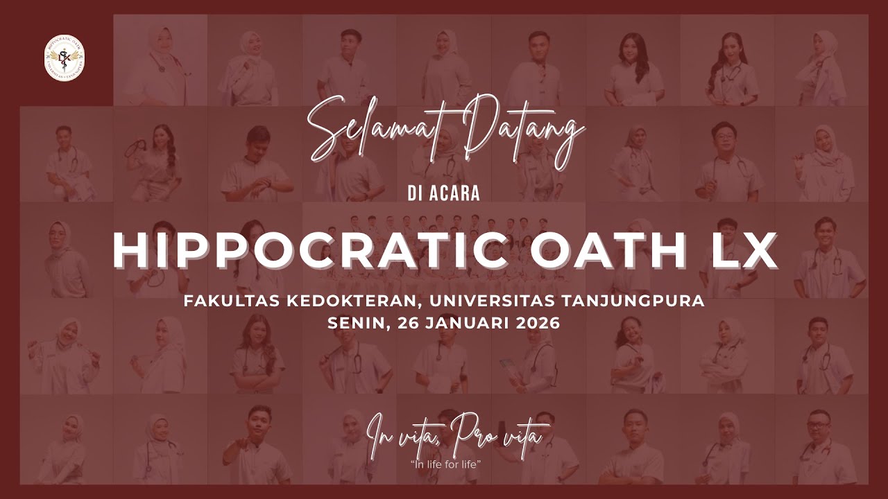 Hippocratic Oath LX - Faculty of Medicine, Tanjungpura University
