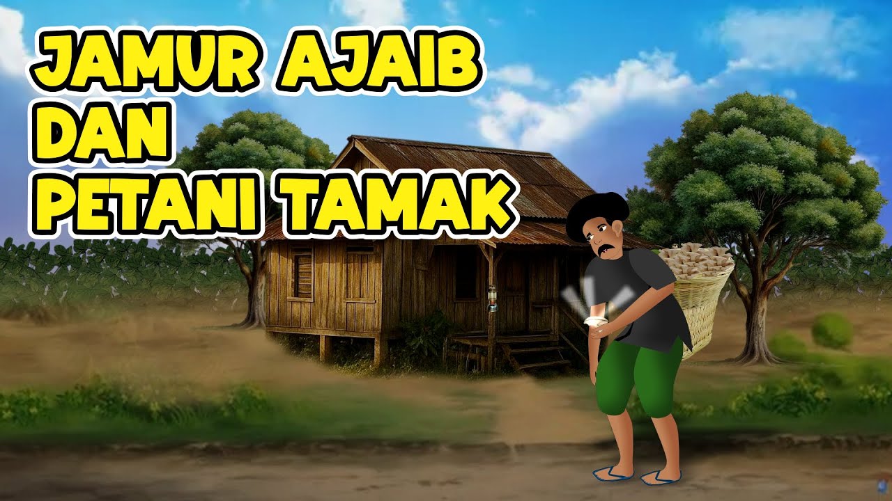 Jamur Ajaib dan Petani Tamak, Sepiring Nasi Cukup Bagi Orang yang Bersyukur | Animasi Drama, #drama