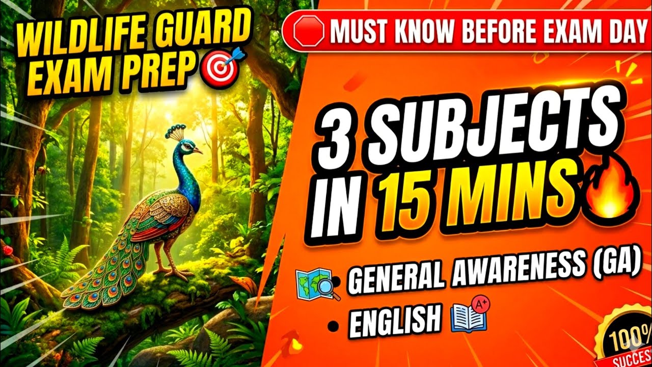 Wildlife Guard Exam Prep 🎯| Forest, GA & English |🌳You MUST Know Before Exam Day🛑3 Subjects 15 Mint🔥