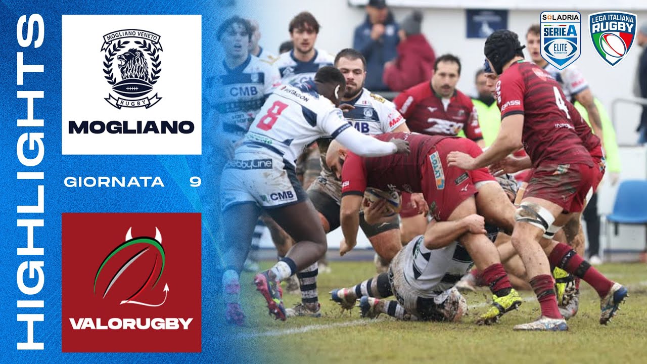 MOGLIANO - VALORUGBY | Giornata 9 | SOLADRIA Serie A Elite | Highlights