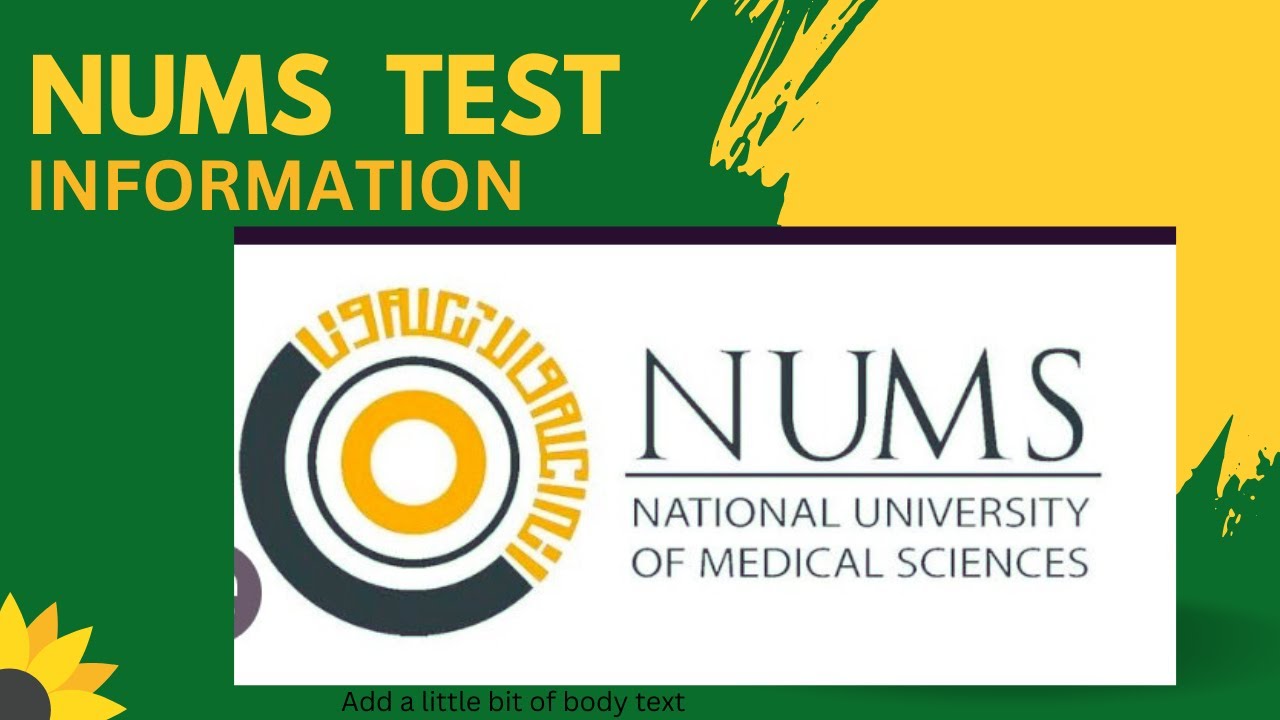 NUMS ADMISSIONS AND TESTS COMPLETE INFORMATION 2023