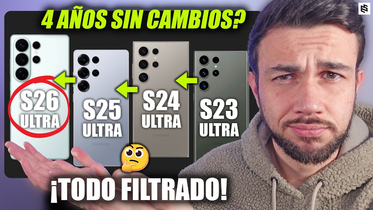 DECEPCIÓN?🤔ANÁLISIS de CAMBIOS hasta el SAMSUNG GALAXY S26 ULTRA