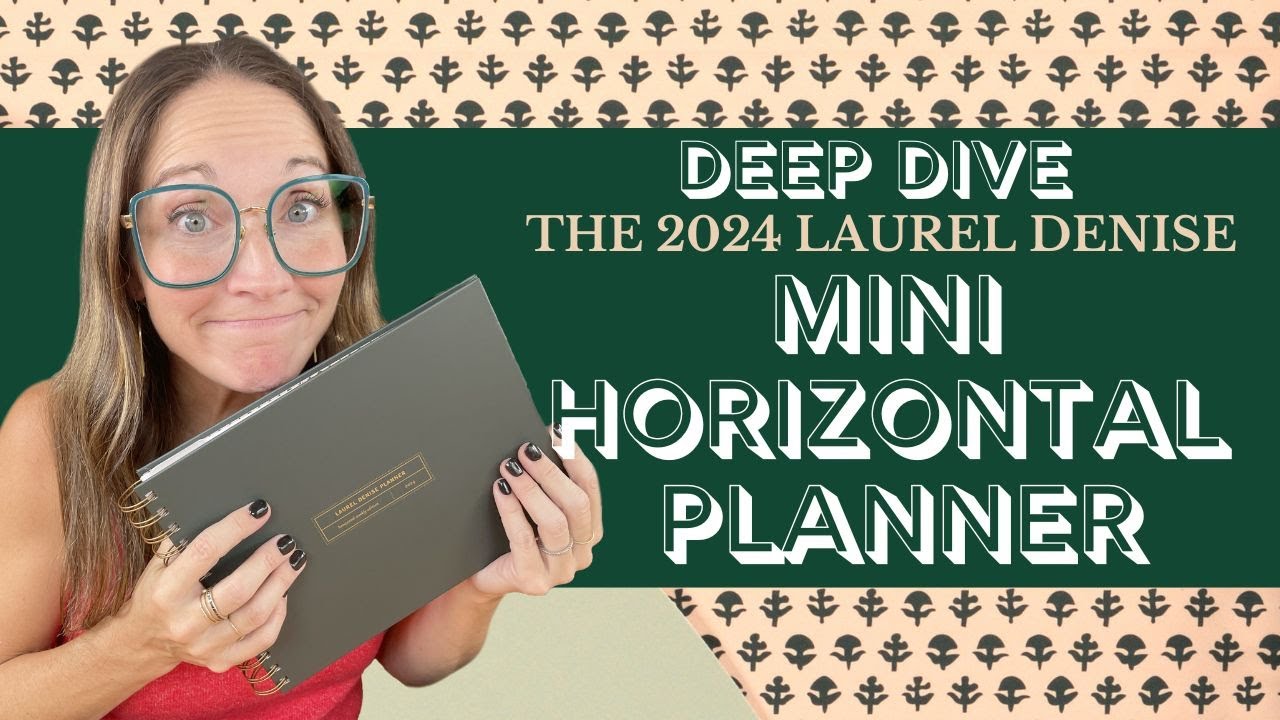 МИНИ-ГОРИЗОНТАЛЬНЫЙ ПЛАНИРОВЩИК 2024: ПОДРОБНОЕ ОПИСАНИЕ | OMG Planners с Лорел Дениз