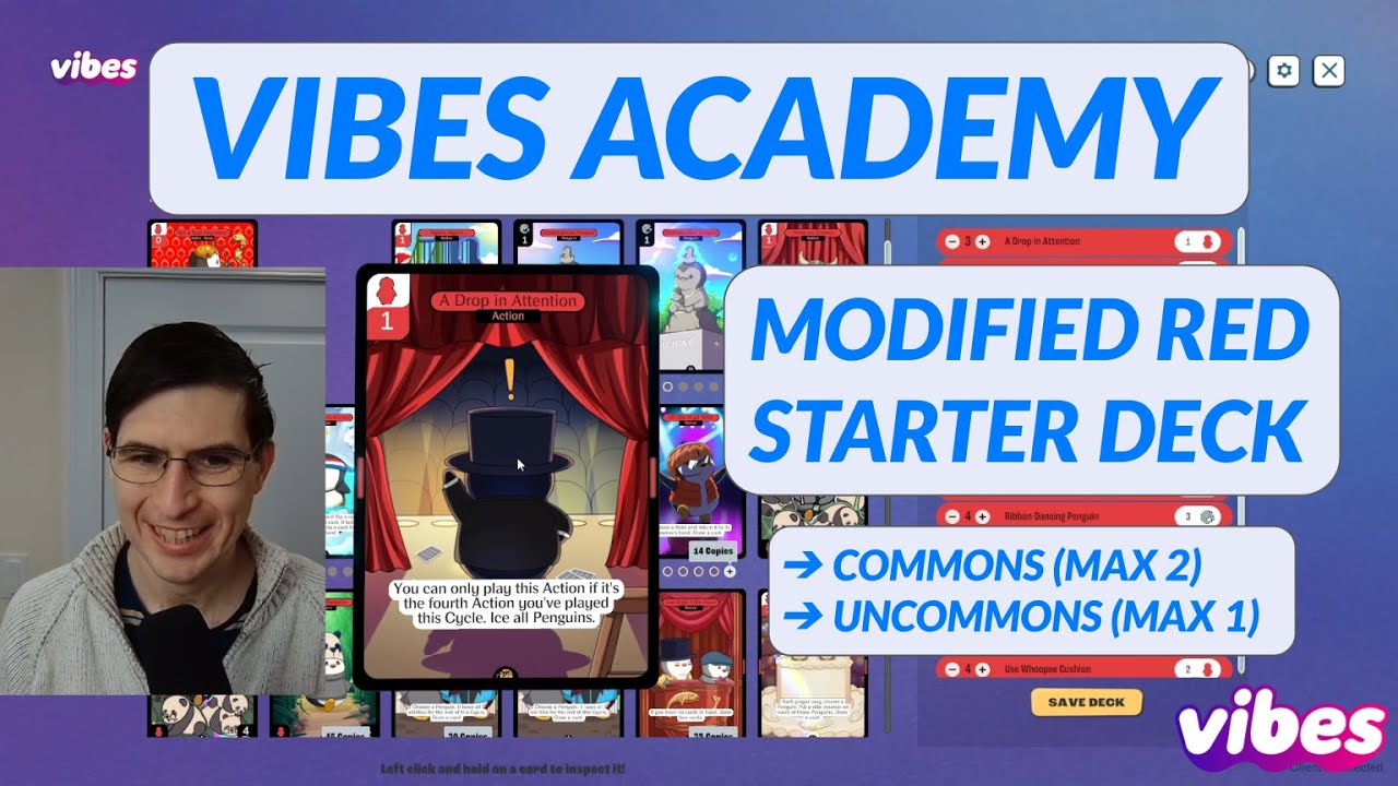 Vibes Academy: Modified Red Starter Deck (Part 1)