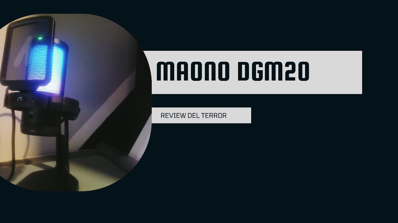review del terror Maono Micrófono DGM20