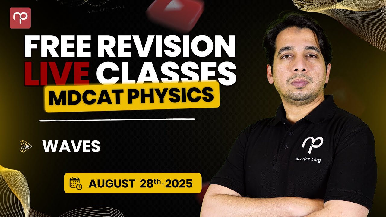 🔴 Day 10 | MDCAT Physics  | Waves | Manzil Batch