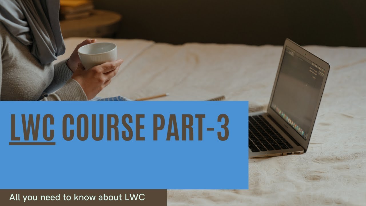 LWC Part-3 : @Track decorator