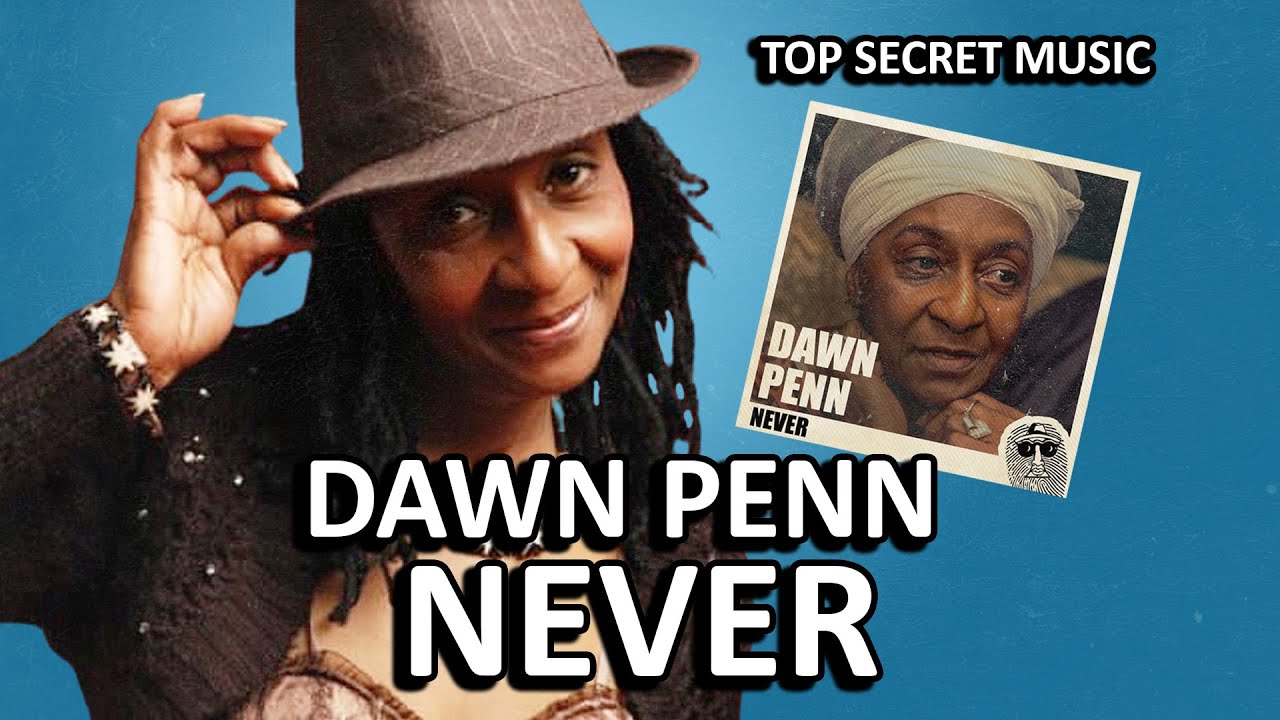 Dawn Penn - Never (Official Audio) [Top Secret Music] #marktopsecret    #topsecretmusic #reggae