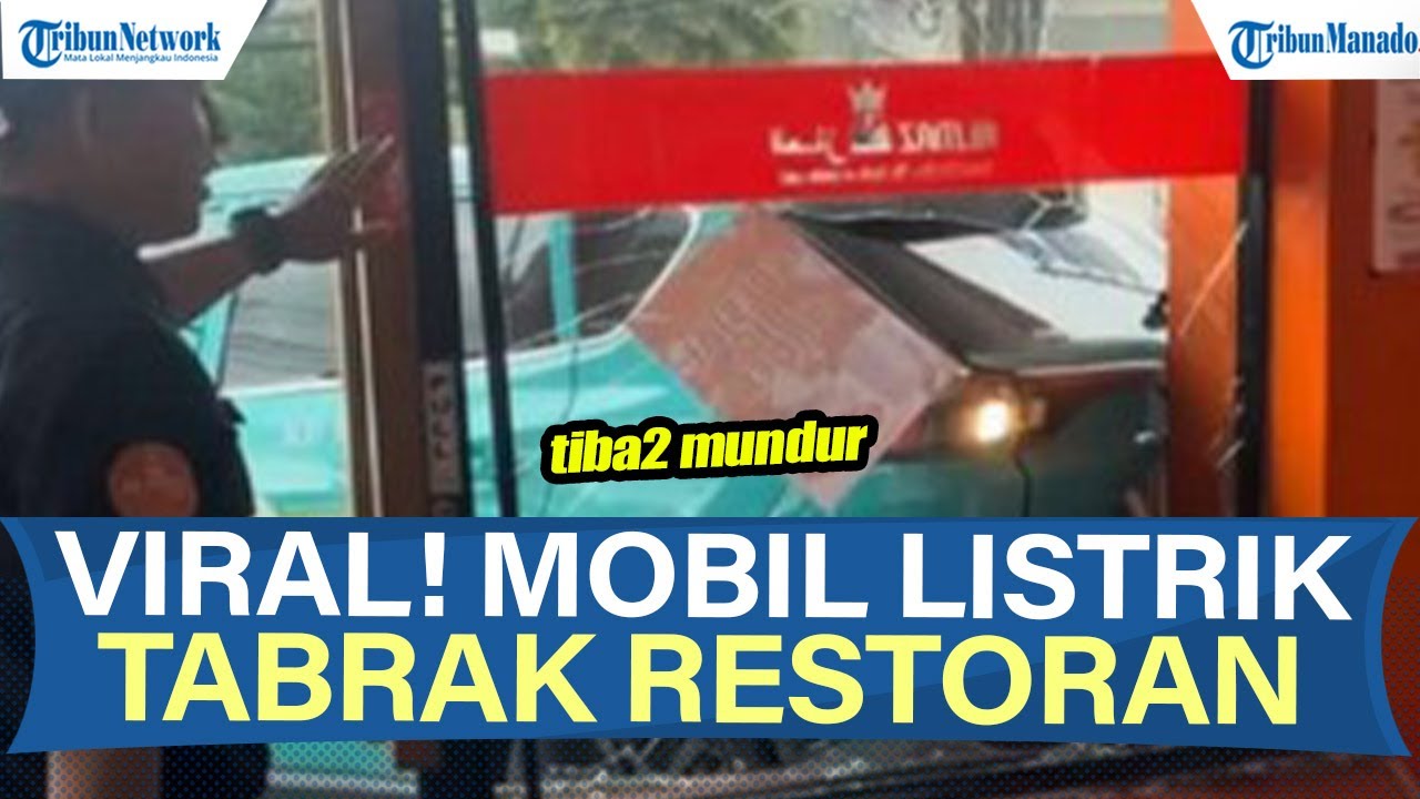 VIRAL MOBIL TAKSI LISTRIK TIBA-TIBA JALAN MUNDUR DAN TABRAK RESTORAN