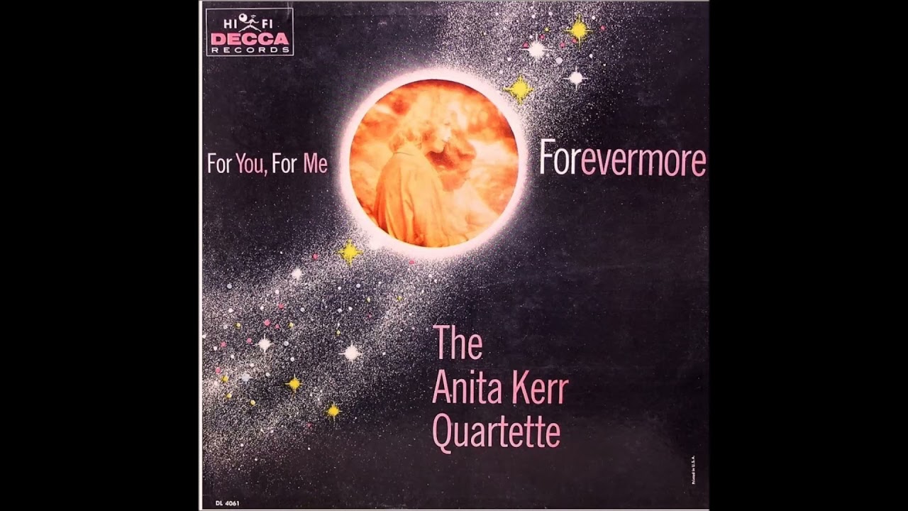 Anita Kerr Quartette, Till the End of Time 1959